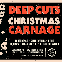 Deep Cuts #22 Christmas Carnage feat Rongo Rongo and more at Jacaranda Records Phase One