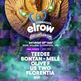 Elrow Liverpool - Saturday 23rd May