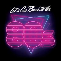 Let’s Go Back to the 80's at Pride Manchester at Gorilla