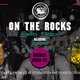 On The Rocks @ The Cocktail Club  - Every Friday Event Title Pic