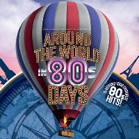 Around the World in 80s Days at Blackpool Grand Theatre
