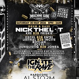 Machine Gun Events X Ignite The Rave