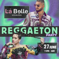 Reggaeton Party (Edinburgh) June 2026