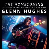 Glenn Hughes - The Homecoming!