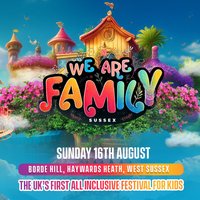 We Are Family Festival (Sussex) at Borde Hill Parkland