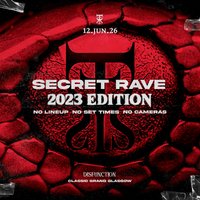 DISFUNCTION: Secret Rave 2023 Edition at Classic Grand Lounge