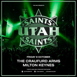 Utah Saints - The Crauford Arms, Milton Keynes