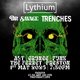 Lythium + Dr Savage + Trenches Event Title Pic