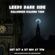 Leeds: The Dark Side - Halloween Walking Tour Event Title Pic