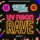 CU Next Tuesday | UV NEON RAVE | 24/02/2026