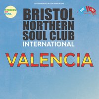 Bristol Northern Soul Club - VALENCIA