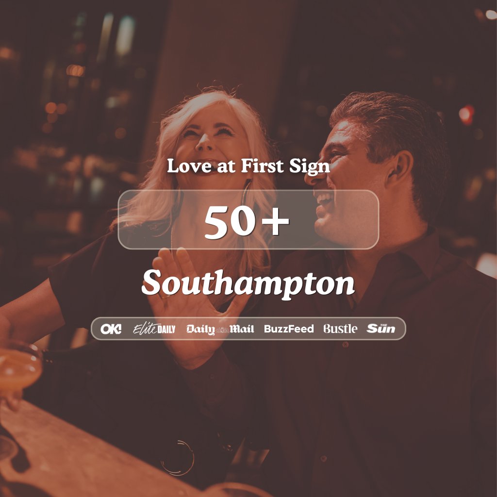 50+ Singles Night @ FF Southampton| Love at First Sign