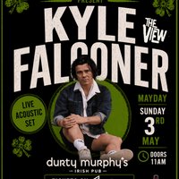 Durty Murphy's May Day Early Session with Kyle Falconer at Durty Murphy's