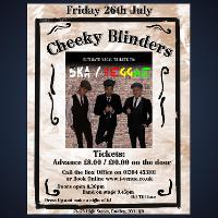 Cheeky Blinders - SKA & Reggae Tribute at SK D'Grand Cabana The Venue