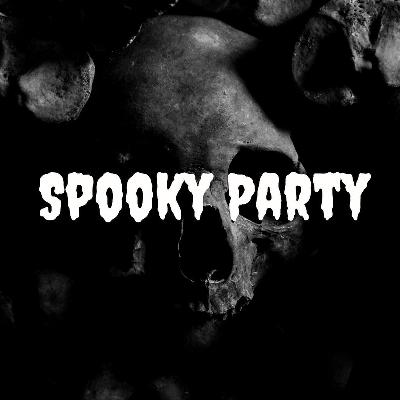Spooky Party