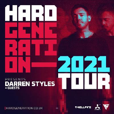 Hard Generation Presents Darren Styles