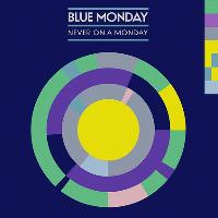Blue Monday (feat. The Vaccines DJ Set)