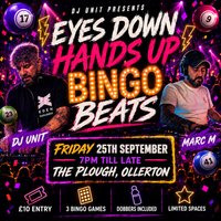 Eyes Down, Hands Up Bingo Beatz at The Plough Public House