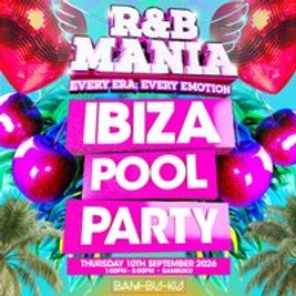 RNB MANIA | Ibiza
