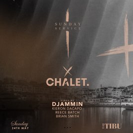 Sunday Service X Chalet @ Tibu