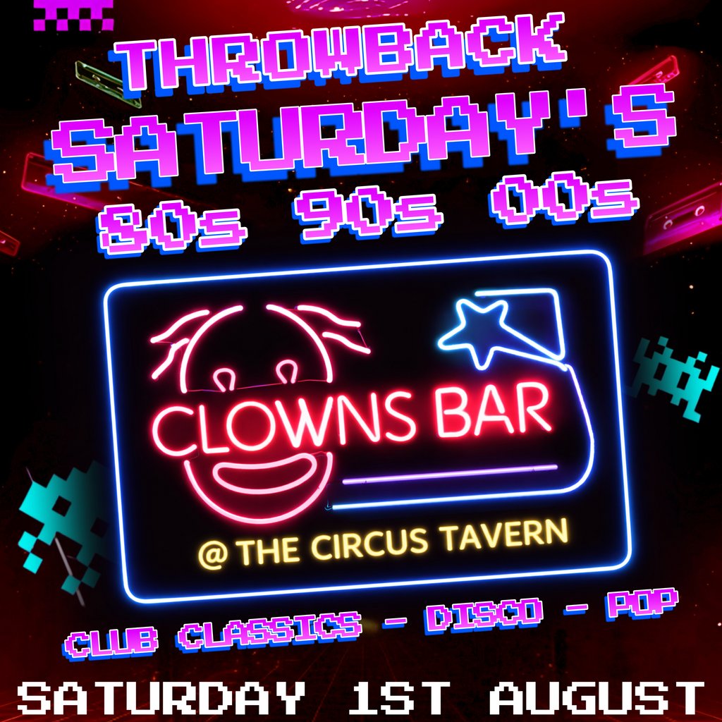 Throwback Saturdays @ The Clowns Bar