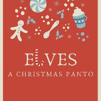 Elves: The Christmas Panto at Our Ladys Church Hall