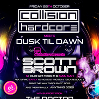 Collision Hardcore meets Dusk Til Dawn. Collision Hardcore meets Dusk Til Dawn.