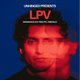 Unhinged Presents: LPV Event Title Pic