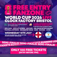 WORLD CUP SEMI-FINALS 2026 - England Vs Argentina at Clock Factory Bristol