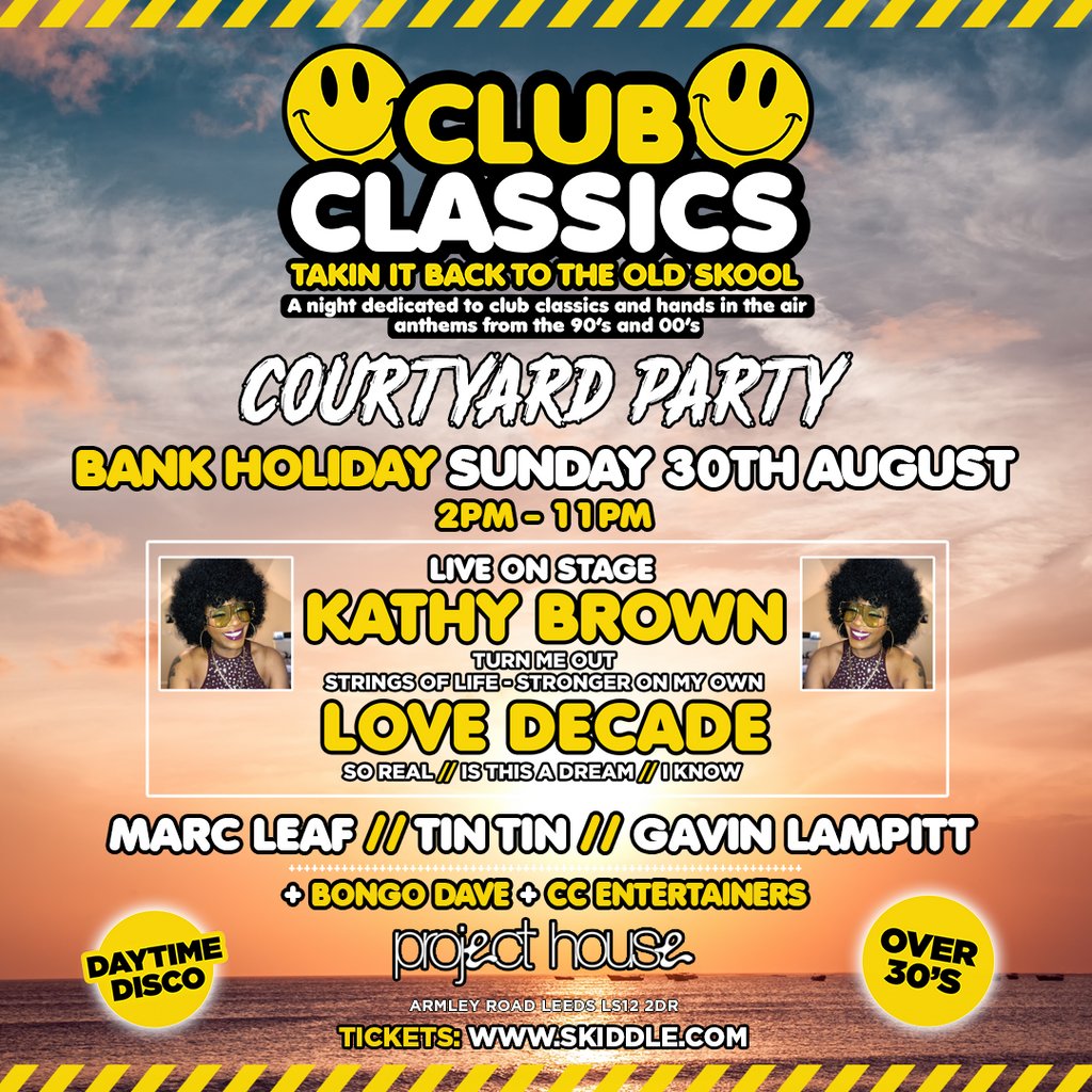 Club Classics 90s & 00s Courtyard Party