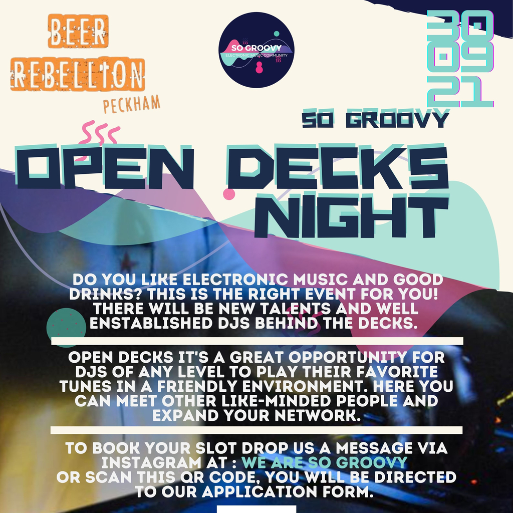 So Groovy Open Decks Night Tickets Beer Rebellion London Thu 30th September 21 Lineup