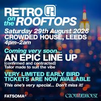 RETRO on the ROOFTOPS Leeds