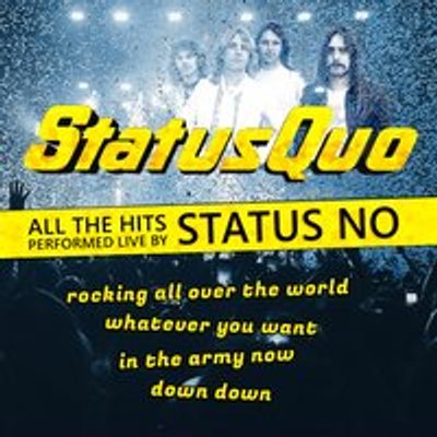 Status No - A tribute to Status Quo