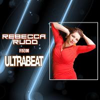 Rebecca Rudd From Ultrabeat - Dance Anthems Live