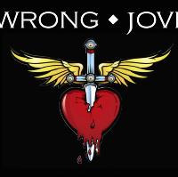 Wrong Jovi - The International Bon Jovi Tribute
