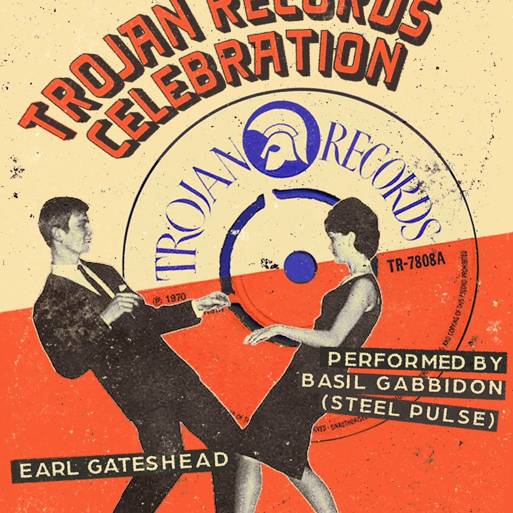Trojan Records Celebration w/ Basil Gabbidon & Earl Gateshead