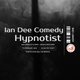 Ian Dee Comedy Hypnotist Event Title Pic