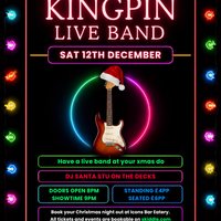 Kingpin Live- Christmas party
