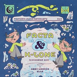 Midnight Audio Sanctuary: Facta & K-LONE [extended set], Abby Ha