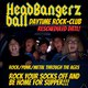 HEADBANGERZ BALL - Day-time Rock Club @ Black Cat, Bridgend Event Title Pic
