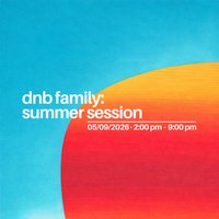 dnb family: Summer Session