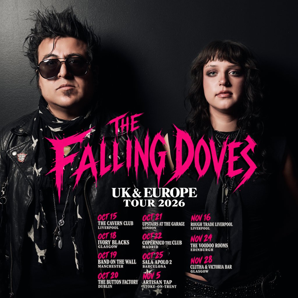 FALLING DOVES - LONDON - Oct 27th