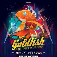 GoldFish Live at Printworks London