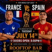 FRANCE vs SPAIN - WATCH PARTY at GRAND EMPIRE