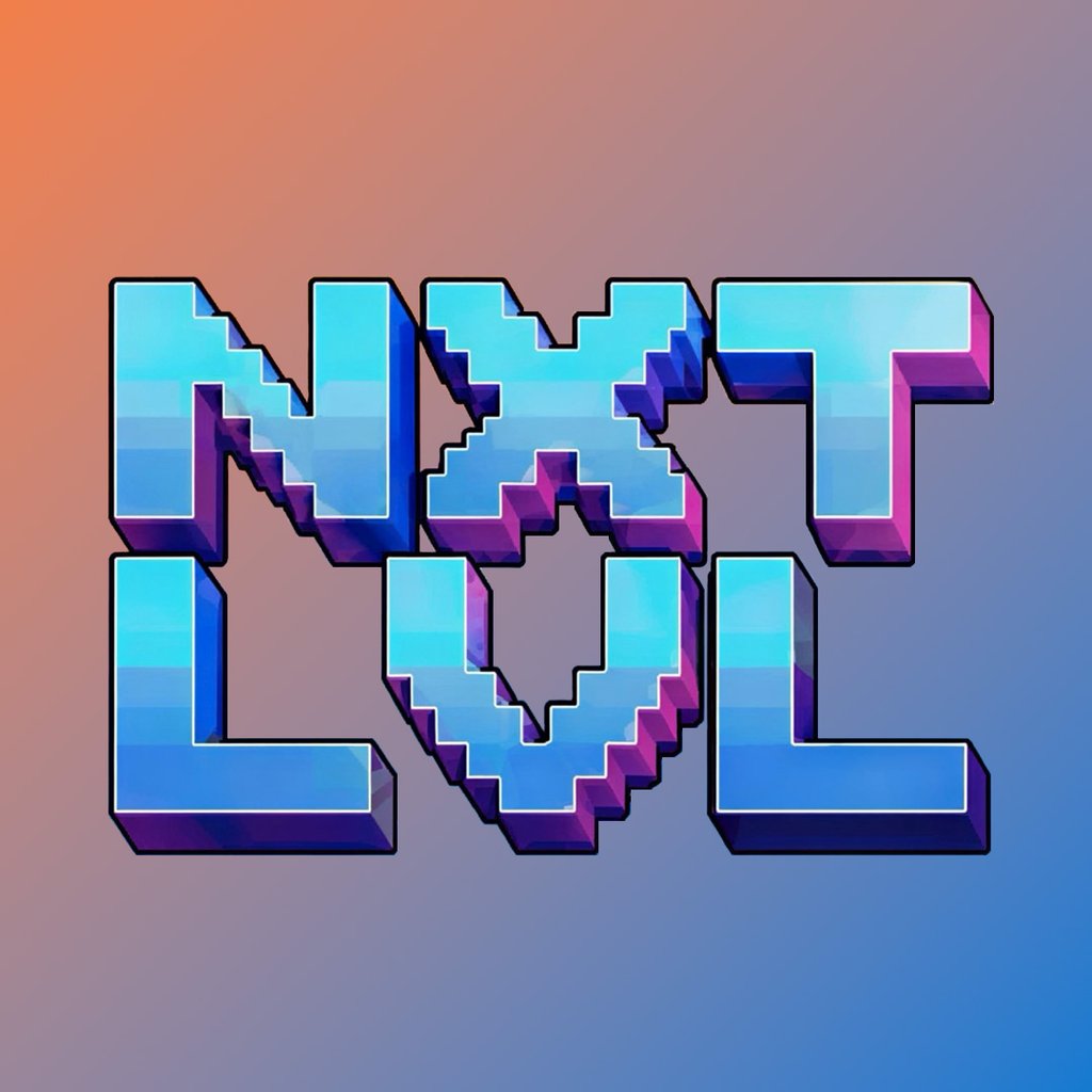 NXT LVL - Level 1 — gig artwork