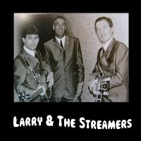 Larry & the Streamers