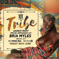 TRIBE hosted by BRIA MYLES