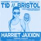 Harriet Jaxxon presents: T1D // Bristol - A DnB Fundraiser
