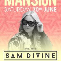 Mansion Presents: Sam Divine at Mansion