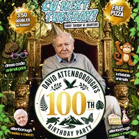 CU Next Tuesday | Attenborough's 100th B DAY BASH | 12/05/2026 at Quarters Brighton